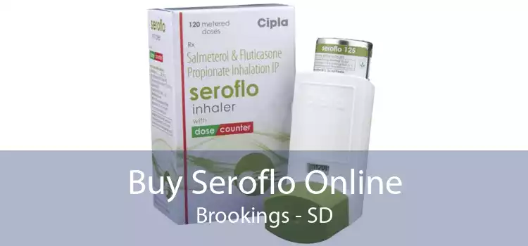 Buy Seroflo Online Brookings - SD