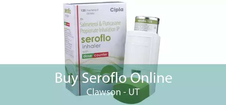 Buy Seroflo Online Clawson - UT