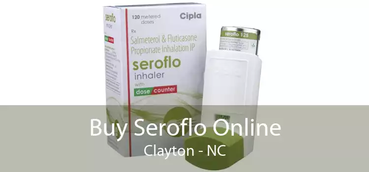 Buy Seroflo Online Clayton - NC