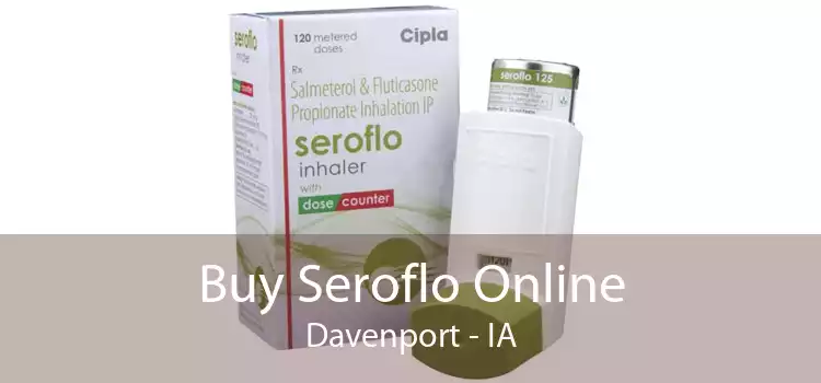 Buy Seroflo Online Davenport - IA